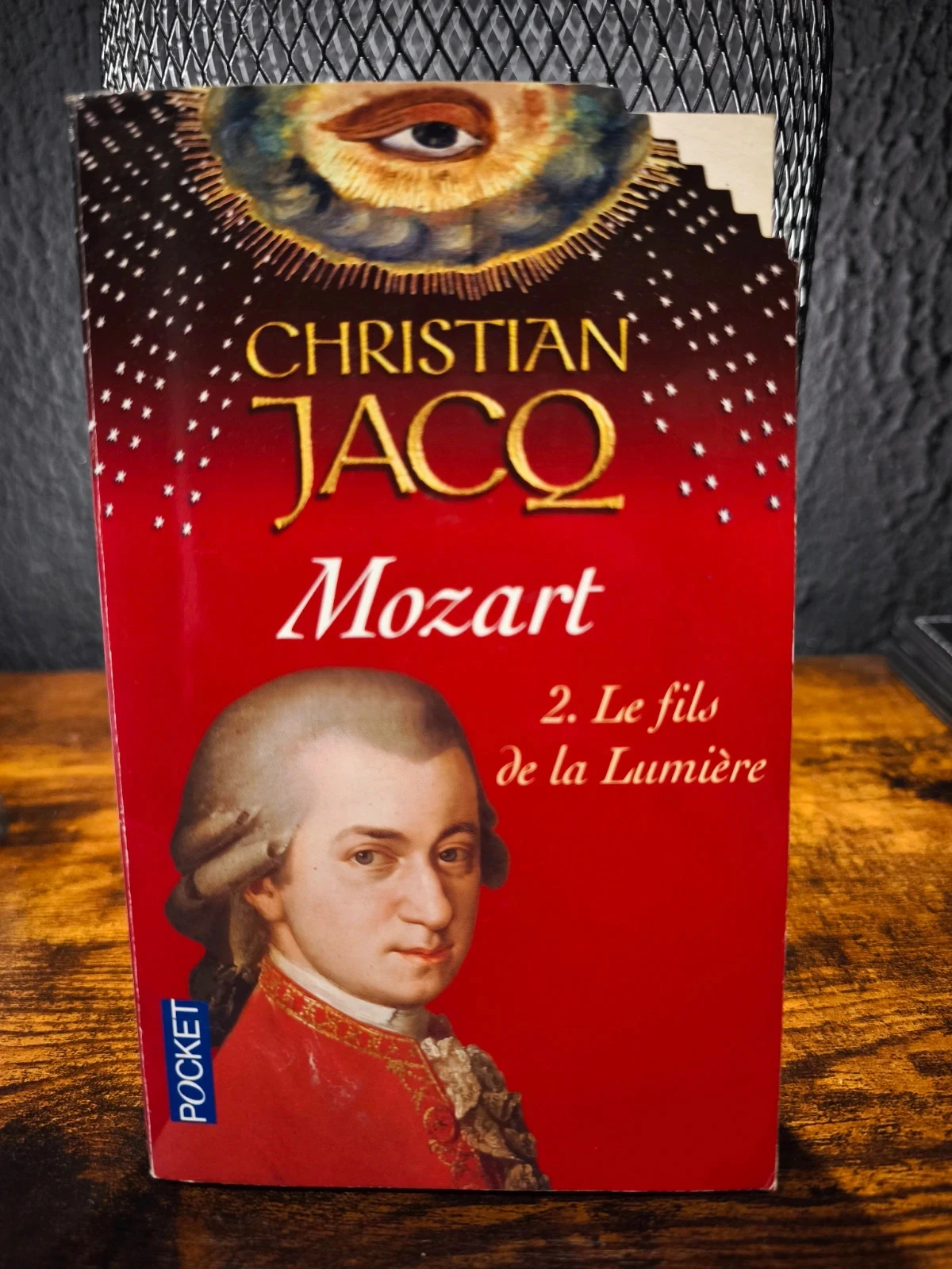 Mozart. Le fils de la lumière
